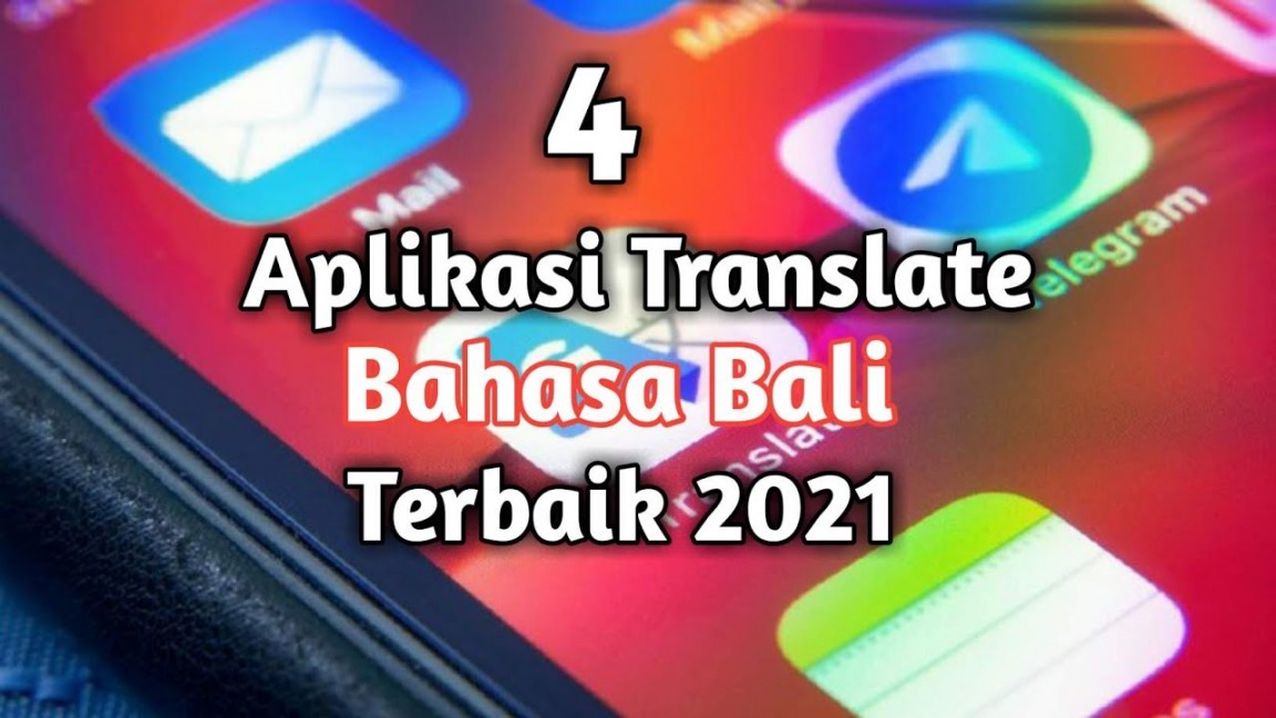 Aplikasi Translate Bahasa Bali Terbaik   Balinese Language Translate  application