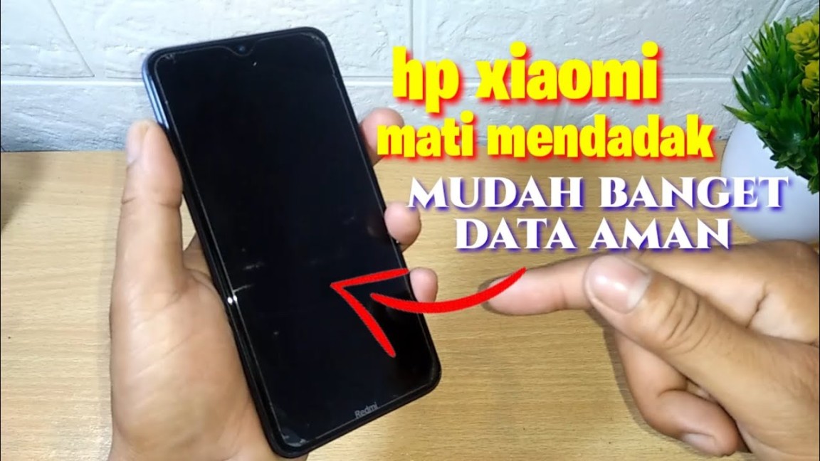 CARA MENGHIDUPKAN HP XIAOMI MATI TOTAL,ATAU MATI MENDADAK