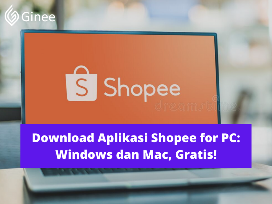 Download Aplikasi Shopee for PC: Windows dan Mac, Gratis! - Ginee